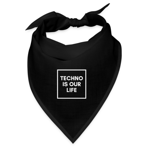 Bandana - Techno Is Our Life